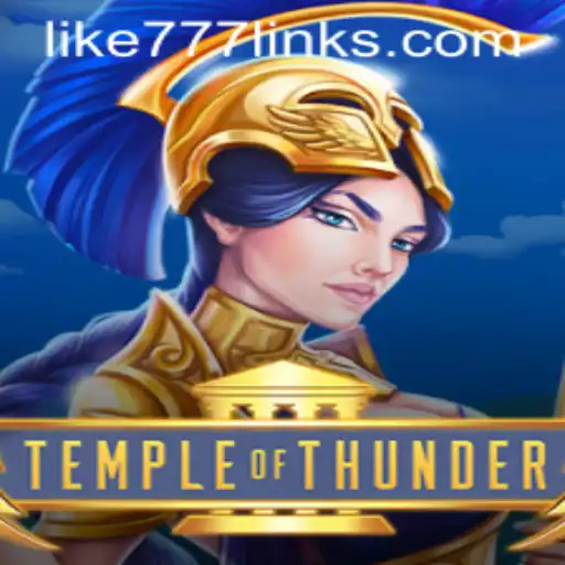 Exploring the Thrilling World of TempleofThunder: A Detailed Look into the Game with LIKE 777