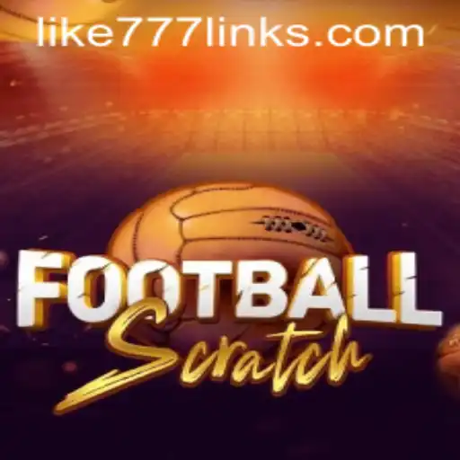 Experience the Thrill of FootballScratch: Innovative Gameplay Meets the Excitement of Like 777
